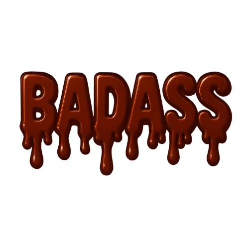 THE BADASS WAY